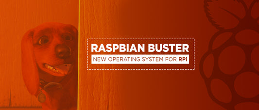 Raspbian Buster: The New Default Operating System for Raspberry Pi