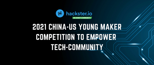 2021 China-US Young Maker Competition