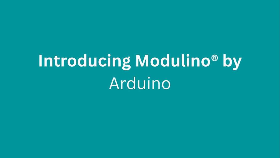 Introducing Modulino® by Arduino - A Modular Leap in Prototyping