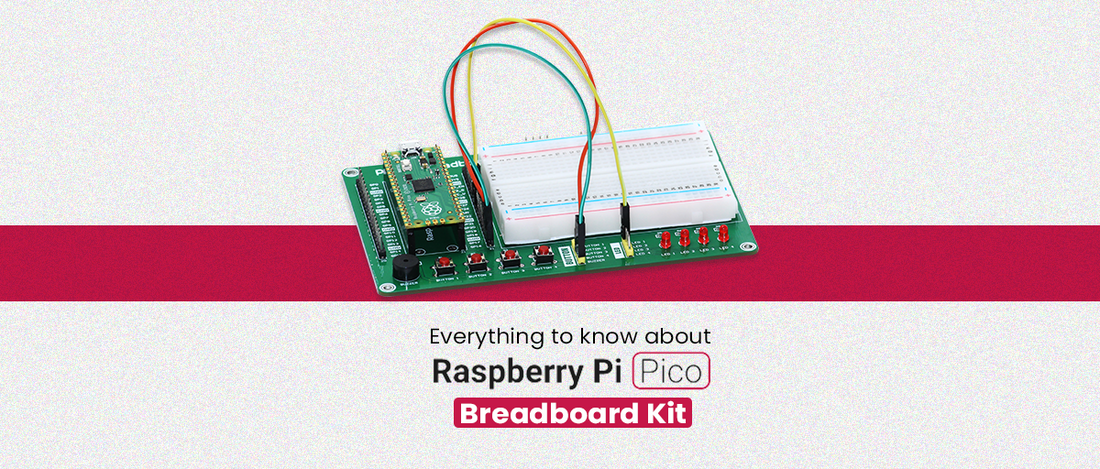 Get Started with Raspberry Pi Pico Breadboard Kit