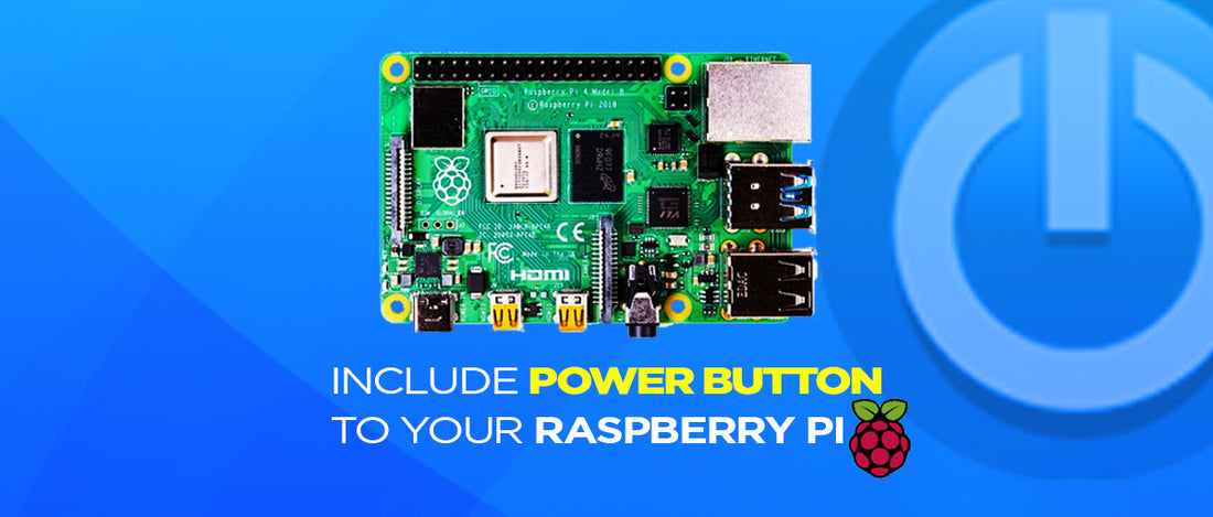 Include Power button to your Raspberry Pi - SB Components