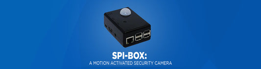 Spi-Box: A Motion Activated Security Camera